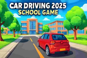 Car Driving 2025 : School Game